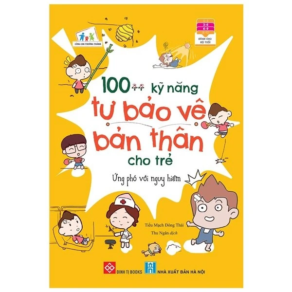 100++ Kỹ Năng Tự Bảo Vệ Bản Thân Cho Trẻ (Trọn bộ)