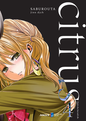 Citrus - Tập 4 - Tặng Kèm Postcard Hai Mặt
