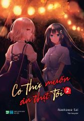 Có Thứ Muốn Ăn Thịt Tôi - Tập 2 - Bản Đặc Biệt - Tặng Kèm Bookmark Nam Châm