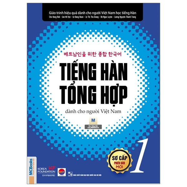 Bộ Tiếng Hàn Tổng Hợp Dành Cho Người Việt Nam - Sơ Cấp 1 (Tái Bản 2023)