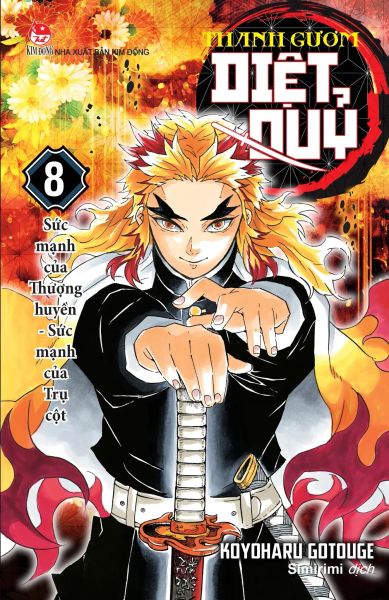 Bộ Thanh Gươm Diệt Quỷ - Kimetsu No Yaiba - Tập 8 - Sức Mạnh Của Thượng Huyền - Sức Mạnh Của Trụ Cột