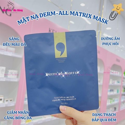 Mặt Nạ Derm All Matrix Facial Dermal-Care Mask (1 miếng)