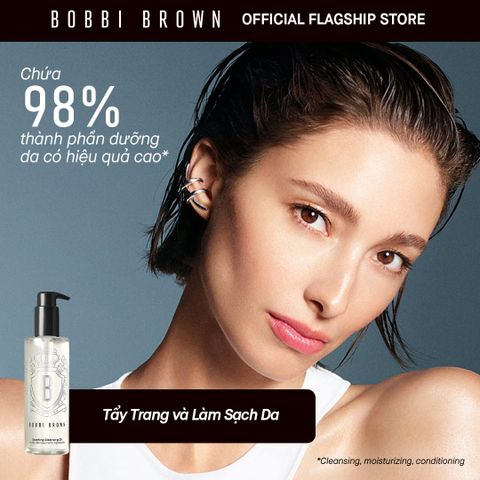 Dầu Tẩy Trang Làm Dịu Da Bobbi Brown Soothing Cleansing Oil 30ml