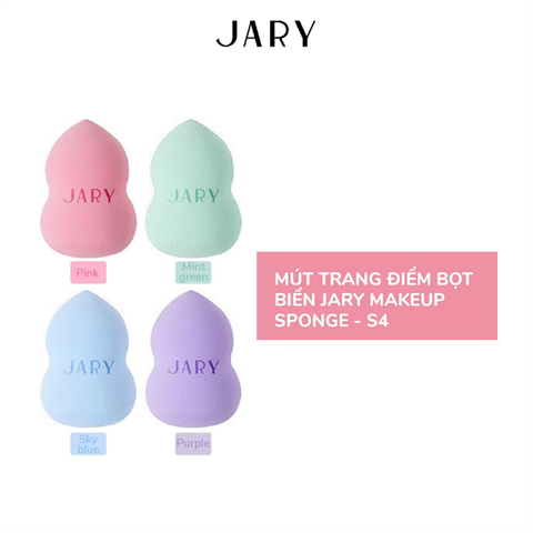 MÚT TRANG ĐIỂM JARY MAKEUP SPONGE - S4 HỒ LÔ