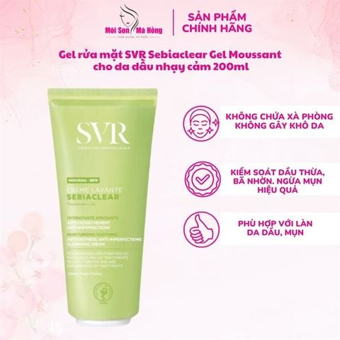(CÔNG TY) Gel Rửa Mặt SVR Sebiaclear Gel Moussant Không Chứa Xà Phòng Cho Da Dầu 200ml