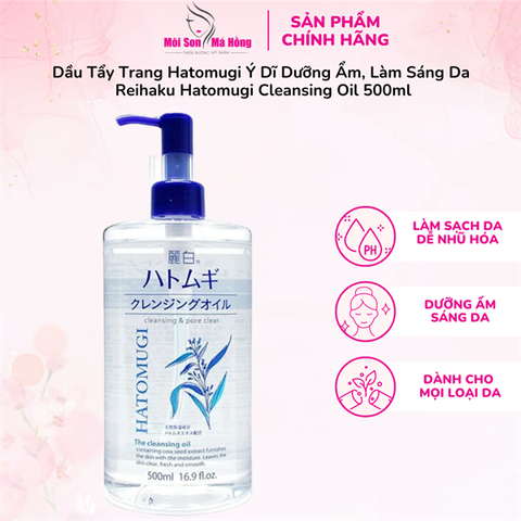 Dầu Tẩy Trang Hatomugi Ý Dĩ Dưỡng Ẩm, Làm Sáng Da 500ml Reihaku Hatomugi Cleansing Oil