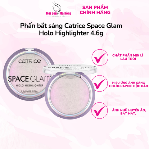 Phấn bắt sáng Catrice Space Glam Holo Highlighter 4.6g chất phấn mịn lì lâu trôi