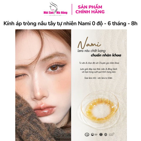 Lens Kính áp tròng nâu tây tự nhiên Nami 0 độ - 6 tháng - 8h