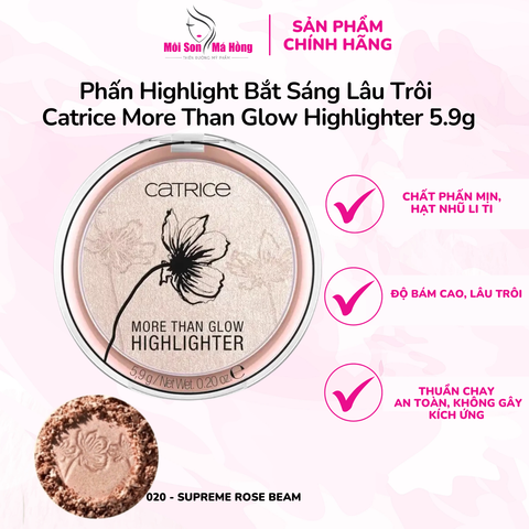 Phấn Bắt Sáng Độ Bám Cao, Lâu Trôi Catrice More Than Glow Highlighter 5.9g