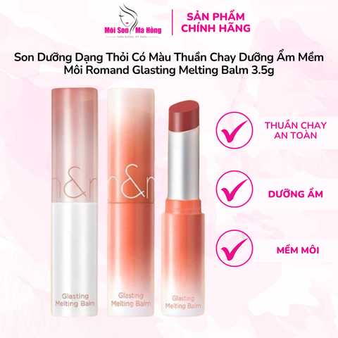 Son Dưỡng Dạng Thỏi Có Màu Thuần Chay Dưỡng Ẩm Mềm Môi Romand Glasting Melting Balm 3.5g