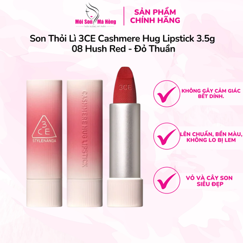 Son Thỏi Lì 3CE Cashmere Hug Lipstick 3.5g 08 Hush Red - Đỏ Thuần