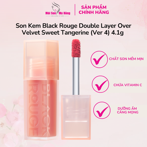 [DL22 - DL30] Son Kem Black Rouge Double Layer Over Velvet Sweet Tangerine (Ver 4) 4.1g