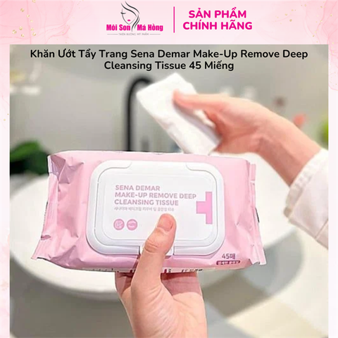 Khăn Ướt Tẩy Trang Sena Demar Make-Up Remove Deep Cleansing Tissue 45 Miếng + 5 miếng