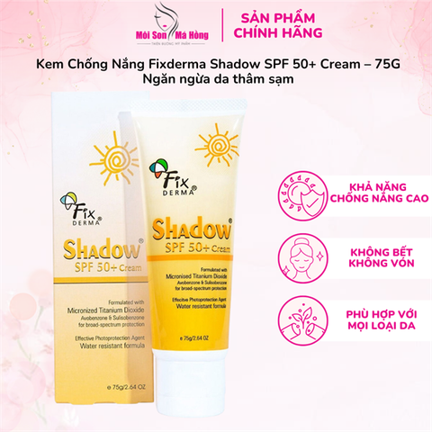 Kem chống nắng Fixderma Shadow SPF 50+ Cream 75g