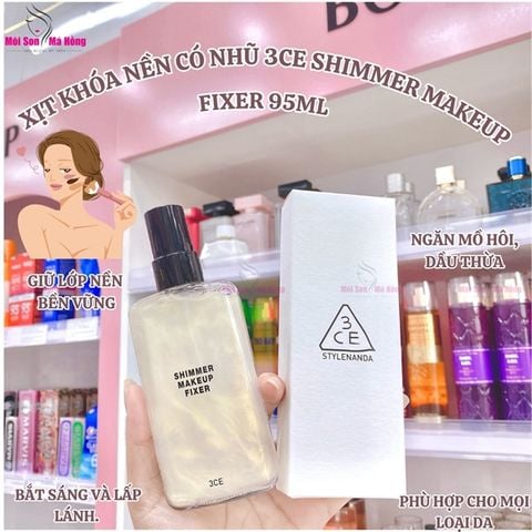 (CÔNG TY) Xịt Khóa Nền 3CE Shimmer Makeup Fixer Ánh Nhũ 100ml