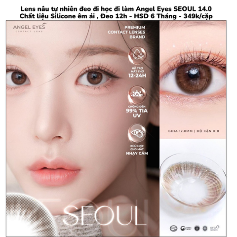 LENS NÂU SEOUL BROWN CHỐNG TIA UV Chất liệu Silicone êm ái , Đeo 12h - HSD 6 Tháng 1 bên/ 1 cặp