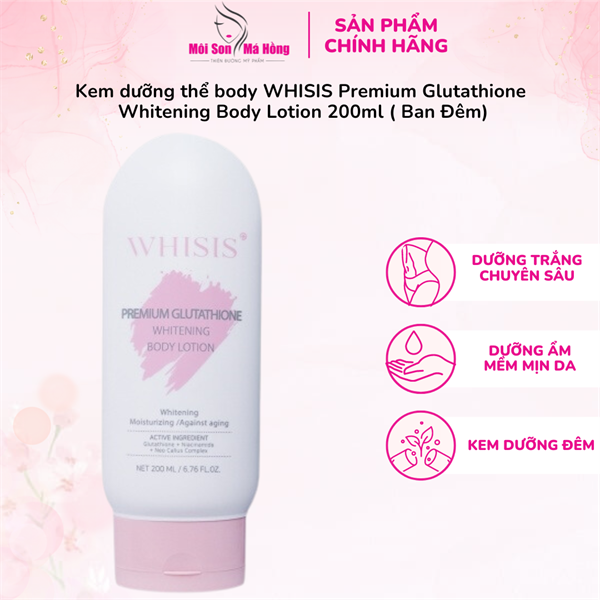 whisis premium glutathione Kem dưỡng thể body ban đêm WHISIS Premium Glutathione Whitening Body L