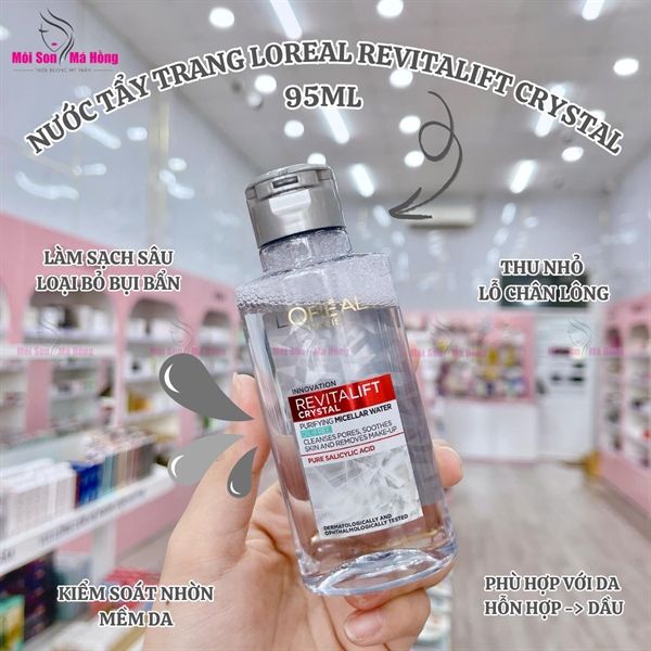 Nước Tẩy Trang L'Oreal Làm Sạch Sâu Cho Da Dầu Loreal Revitalift Crystal  95ml/ 400ml