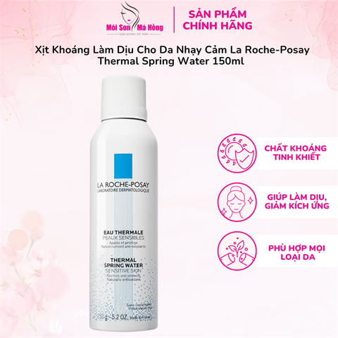 Xịt Khoáng La Roche-Posay Làm Dịu Và Bảo Vệ Da 150g/ 300g Thermal Spring Water Sensitive Skin