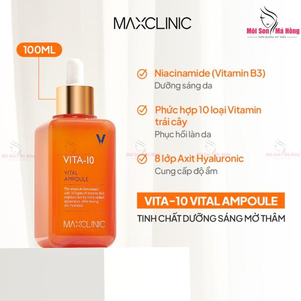Tinh Chất Dưỡng Sáng Mờ Thâm Maxclinic VITA 10 Vital Ampoule 100ml