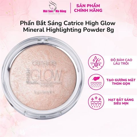 Phấn Bắt Sáng Catrice High Glow Mineral Highlighting Powder (8g)