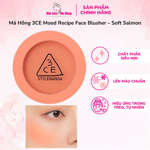 Phấn Má Hồng 3CE Mood Recipe Face Blusher – Soft Salmon