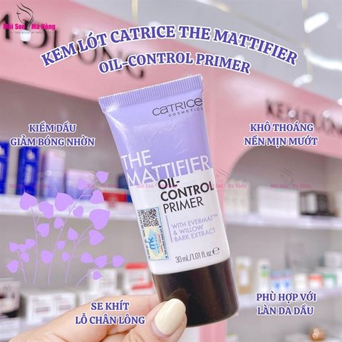 Kem Lót Catrice The Mattifier Oil - Control Primer 30ml