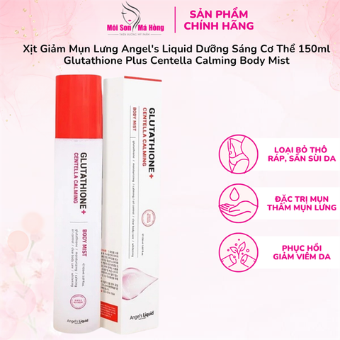 Xịt Giảm Mụn Lưng Angel's Liquid Dưỡng Sáng Cơ Thể 150ml Glutathione Plus Centella Calming Body Mist