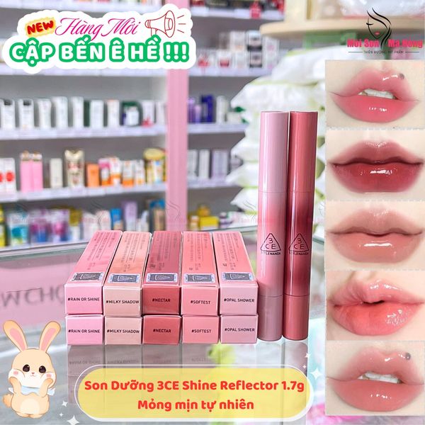 NEW Son Dưỡng Có Màu Căng Bóng 3CE Shine Reflector 1.7g