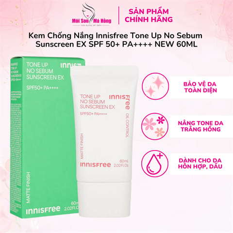 Kem Chống Nắng Innisfree Tone Up No Sebum Sunscreen EX SPF 50+ PA++++ NEW 60ML