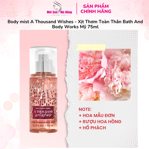 Body mist A Thousand Wishes - Xịt Thơm Toàn Thân Bath And Body Works Mỹ 75ml