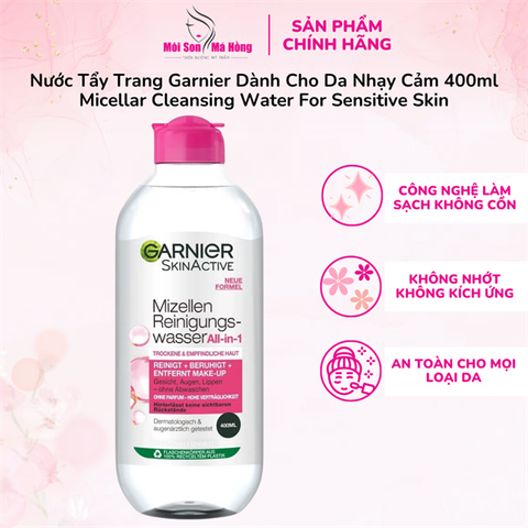 Nước Tẩy Trang Garnier Dành Cho Da Nhạy Cảm 400ml Micellar Cleansing Water For Sensitive Skin