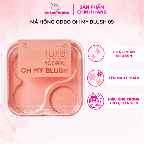 Má hồng ODBO oh my blush 09