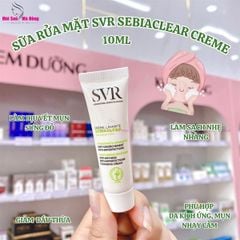 Sữa rửa mặt dạng sữa SVR SEBIACLEAR CREME LAVANTE 10ml mang lại sự thoải mái và dưỡng ẩm hàng ngày
