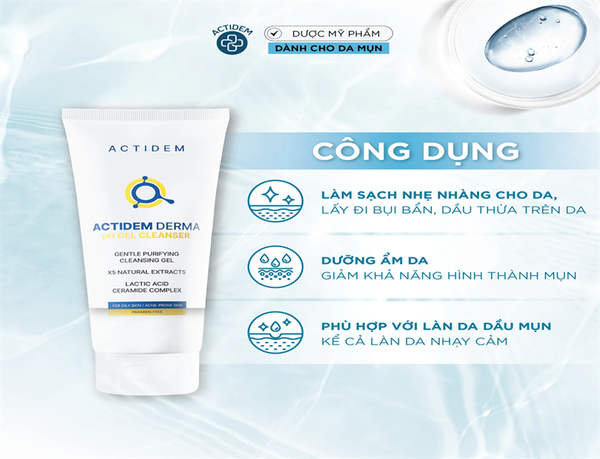 Sữa rửa mặt dạng Gel Actidem Derma pH Gel Cleanser 150ml