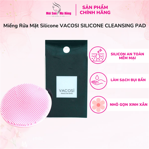 Miếng Rửa Mặt Silicone Vacosi Cleansing Pad DC04