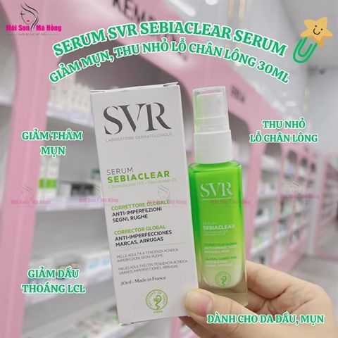 (CÔNG TY ) Serum SVR Làm Giảm Mụn, Mờ Nám, Làm Mềm Mịn Da 30ml Sebiaclear Serum