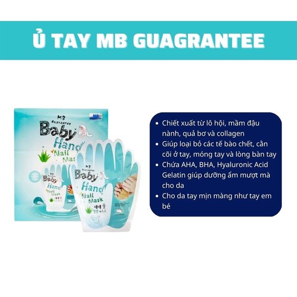 Mặt Nạ Ủ Tay MB Guarantee Baby Hand Mask + Q10