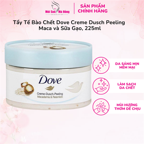 Tẩy tế bào chết Dove Macadamia&Rice 225ml bản Đức
