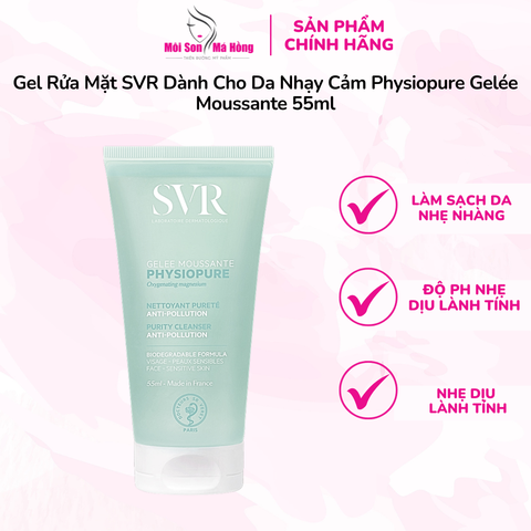 Gel Rửa Mặt SVR Dành Cho Da Nhạy Cảm 55ml Physiopure Gelée Moussante