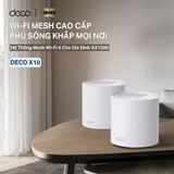  Wi-Fi Mesh TP-Link Deco X10 (2-pack & 3-pack) | Chuẩn Wifi 6 AX 1500Mbps (2-pack & 3-pack) 