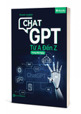  ChatGPT từ A đến Z trong một ngày 