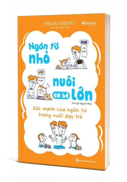 Ngôn từ nhỏ nuôi em bé lớn Sức mạnh của ngôn từ trong nuôi dạy trẻ