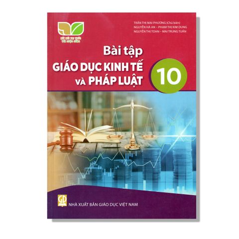 Bài Tập Giáo Dục Kinh Tế Và Pháp Luật 10 - KNTT
