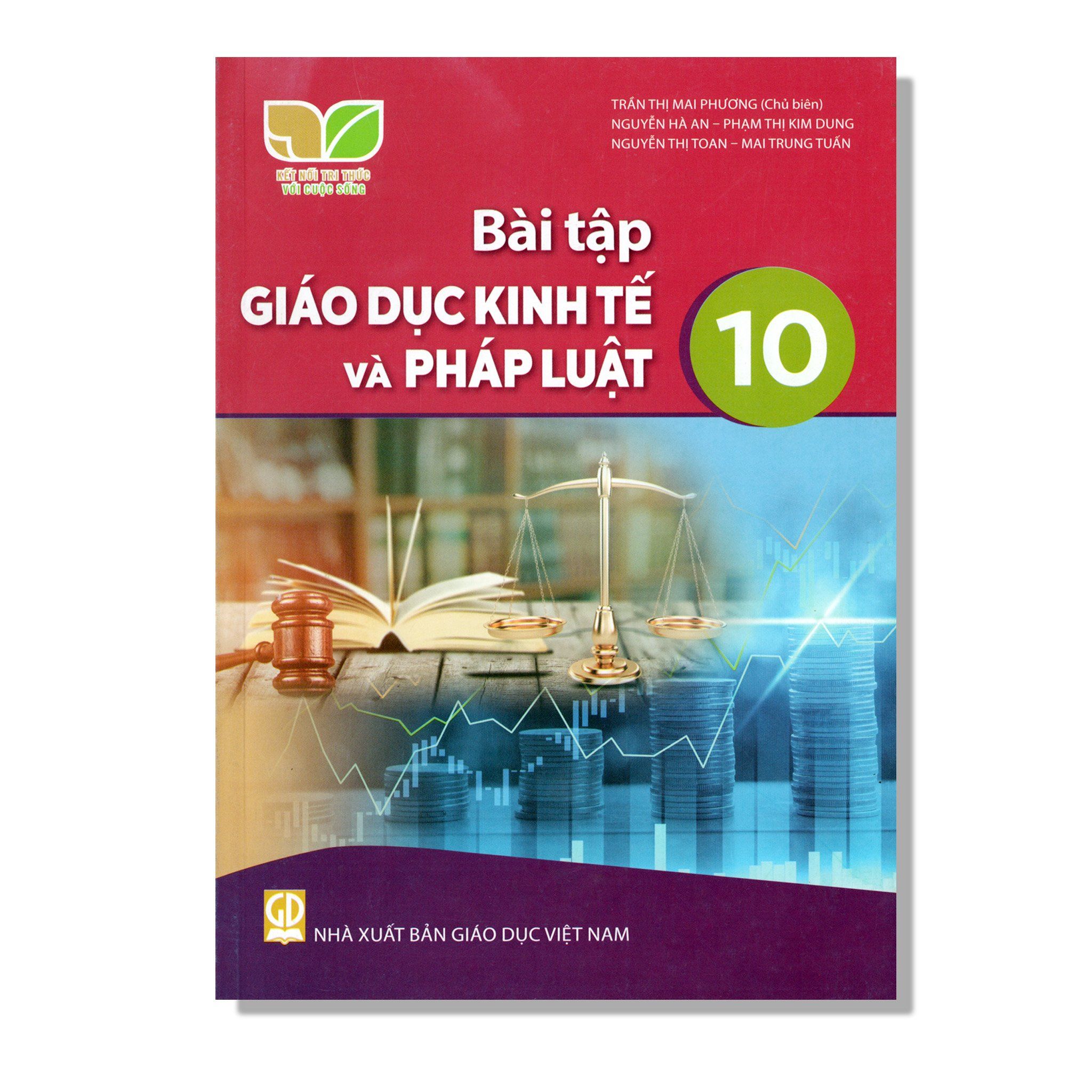Bài Tập Giáo Dục Kinh Tế Và Pháp Luật 10 - KNTT
