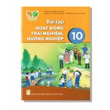 Bài Tập Hoạt Động Trải Nghiệm Hướng Nghiệp 10 - KNTT