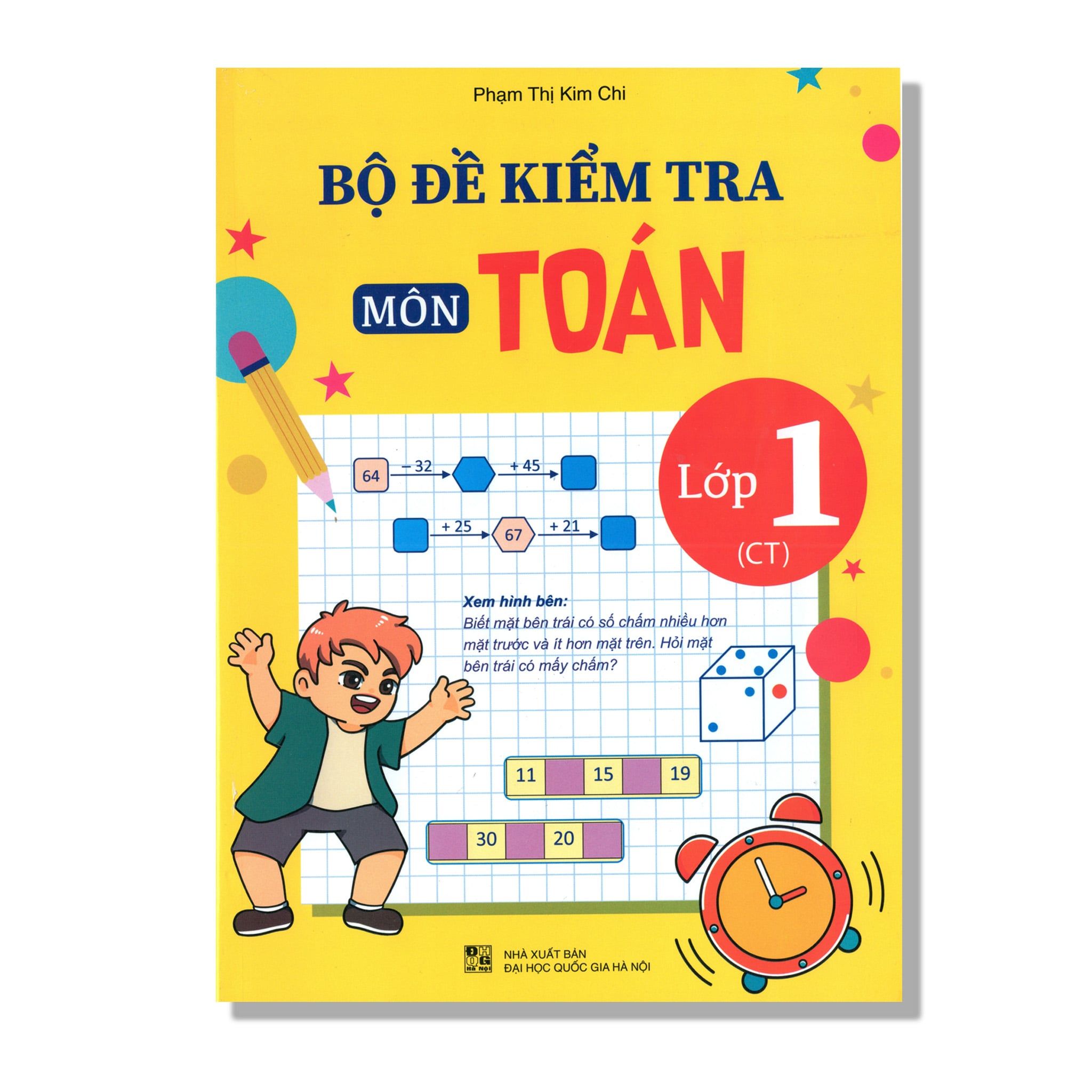 Bộ Đề Kiểm Tra Môn Toán Lớp 1 (CT)