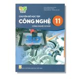 Chuyên Đề Học Tập Công Nghệ 11 - Cơ Khí - KNTT