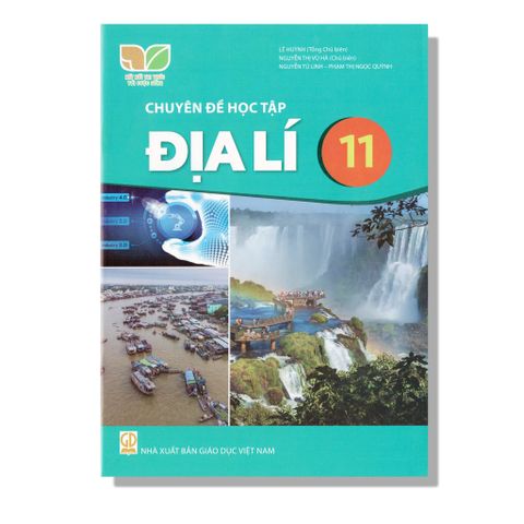 Chuyên Đề Học Tập Địa Lí 11  - KNTT