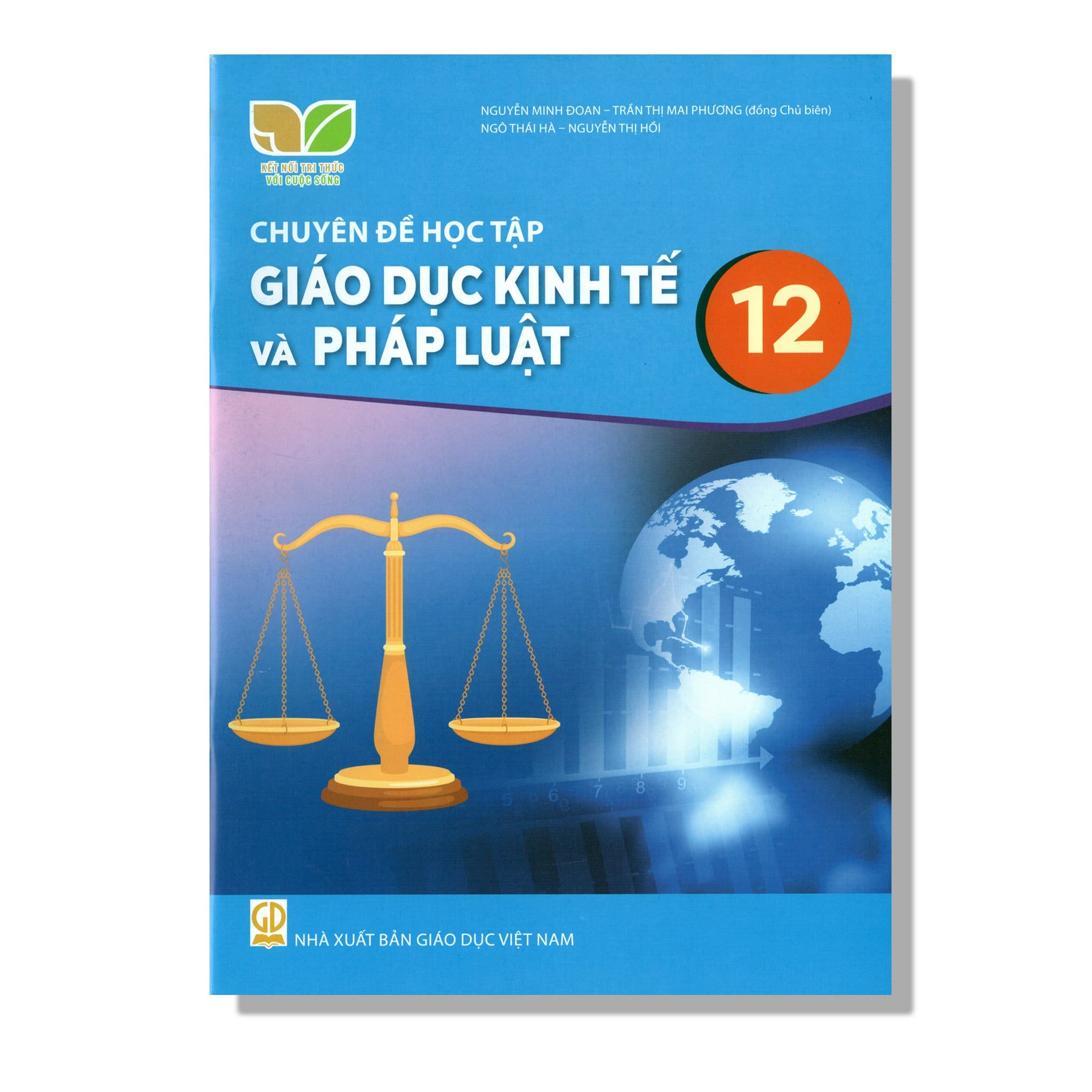 Chuyên Đề Học Tập Giáo Dục Kinh Tế Và Pháp Luật 12 - KNTT